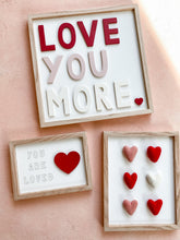 Load image into Gallery viewer, 'you are loved'- red