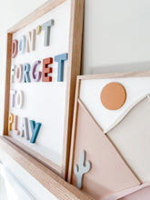 Load image into Gallery viewer, ‘don’t forget to play’