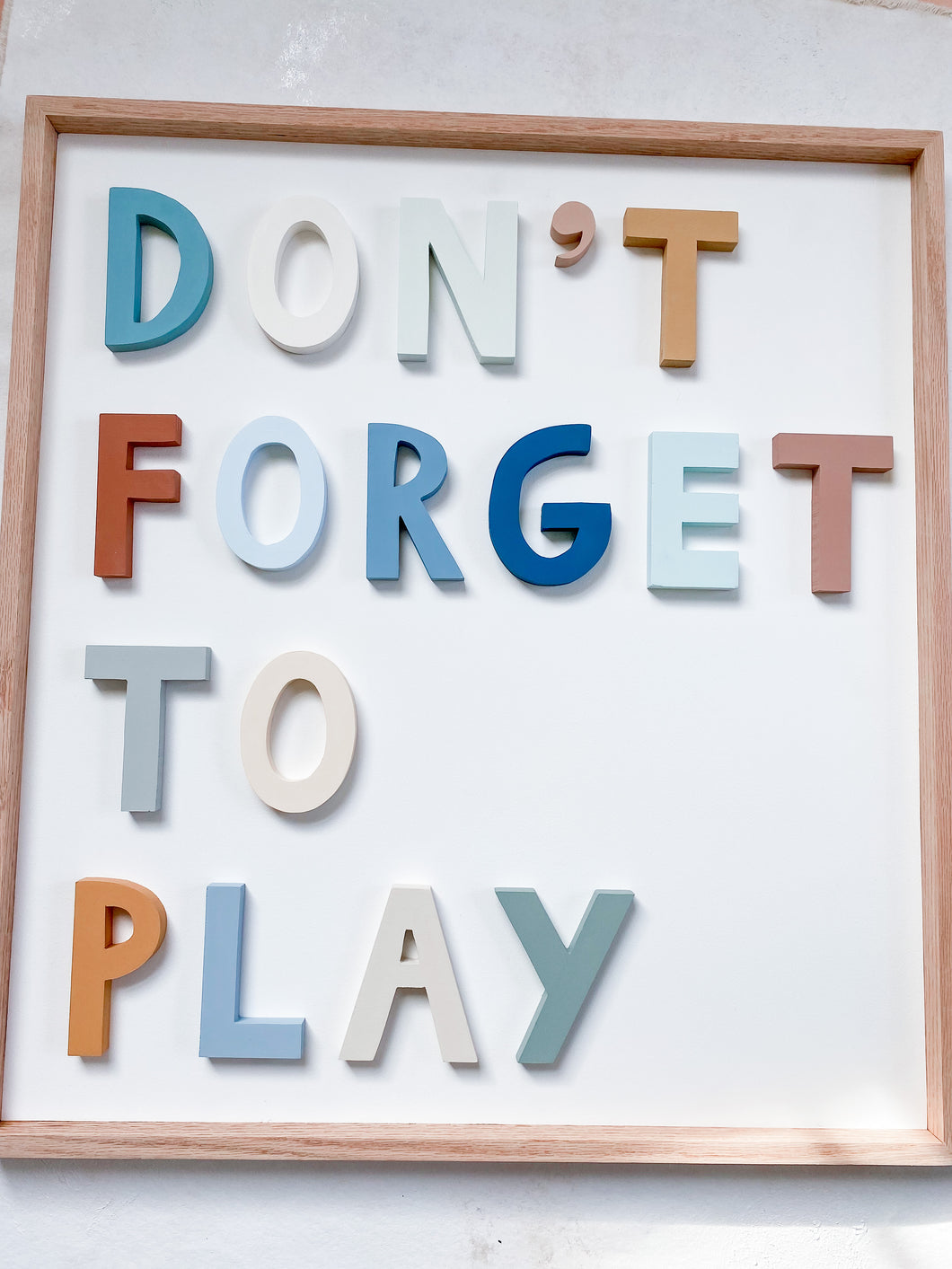 ‘don’t forget to play’